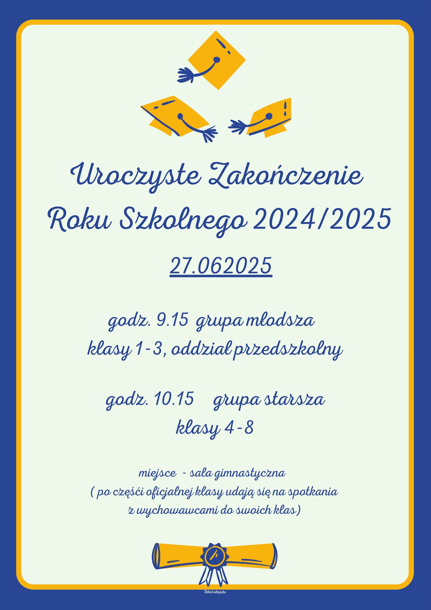 Uroczyste zakończenie roku szkolnego