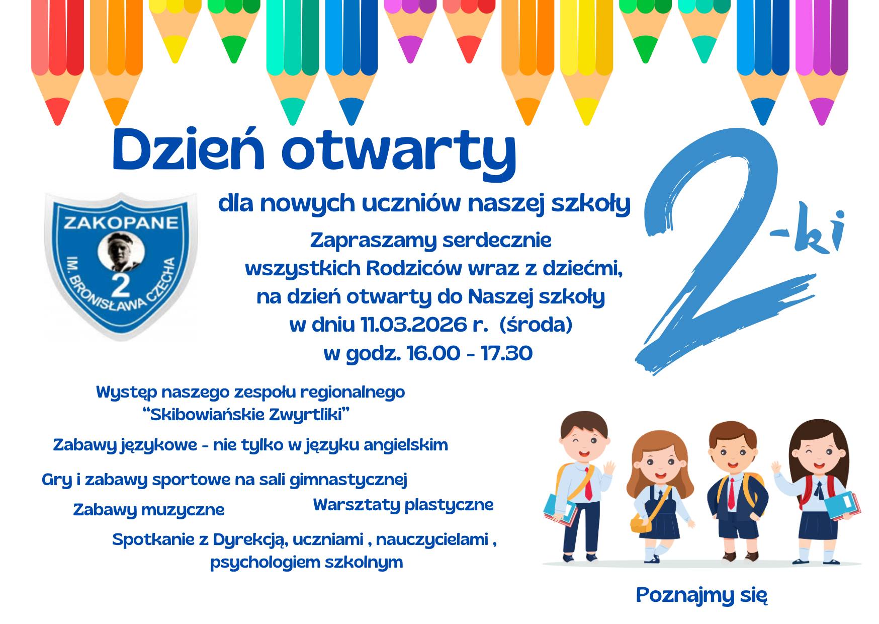 Zapraszamy do naszej 2- ki na dzień otwarty