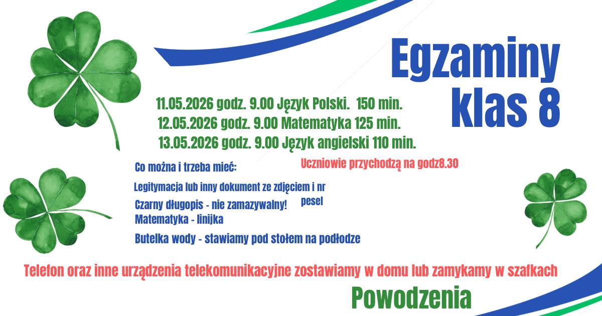 Powodzenia na egzaminach ósmoklasisty!